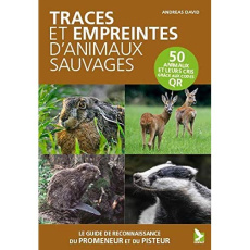 Traces et empreintes d'animaux sauvages - David Andreas ; Hecker Franck ; Müller Franz ; Ric