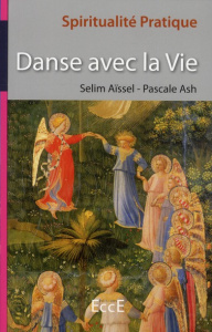 Danse avec la Vie - Aïssel Selim ; Ash Pascale