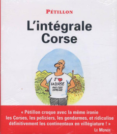 L'intégrale Corse. 30 ans de dessins - Pétillon René ; Chemin Ariane