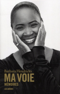 Ma voie. Mémoires, avec 1 CD audio - Hendricks Barbara
