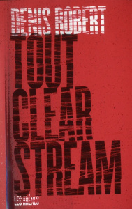 Tout Clear Stream - Robert Denis