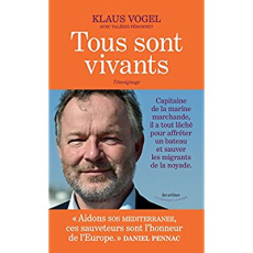 Tous sont vivants - Vogel Klaus ; Péronnet Valérie
