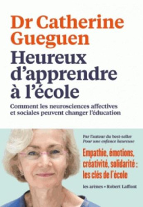 Heureux d'apprendre à l'école - Gueguen Catherine