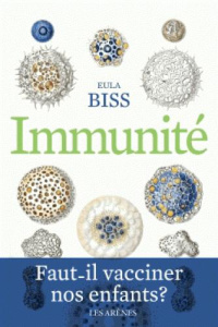 Immunité - Bliss Eula ; Langlais Sophie