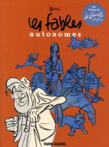 Les fables autonomes - FERRI JEAN-YVES