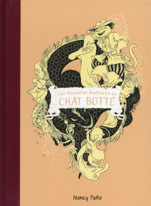 Les Nouvelles Aventures du Chat Botté Intégrale - Peña Nancy