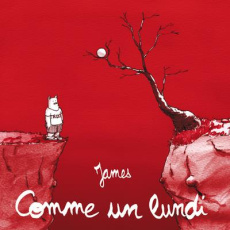 Comme un lundi - JAMES