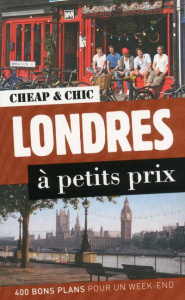 Londres à petits prix . 2e édition - Andréani Frédérique