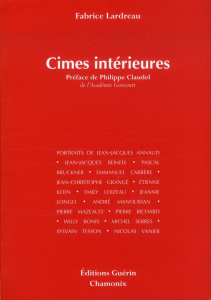 Cimes intérieures - Lardreau Fabrice ; Claudel Philippe