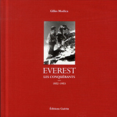 Everest. Les conquérants (1852-1953) - Modica Gilles ; Scott Doug
