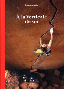 A la Verticale de soi - Bodet Stéphanie ; Tesson Sylvain