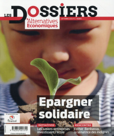 Les dossiers d'Alternatives Economiques N° 3 Septembre 2015 : L'épargne solidaire - Duval Guillaume