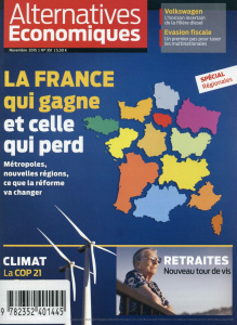 Alternatives économiques N° 351, Novembre 2015 : La France qui gagne et celle qui perd - Duval Guillaume