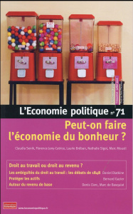 L'Economie politique N° 71, juillet 2016 : Peut-on faire l'économie du bonheur ? - Senik Claudia ; Jany-Catrice Florence ; Bréban Lau