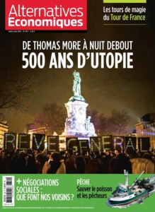 Alternatives économiques N° 359, juillet-août 2016 : Changer le monde : 500 ans d'utopie - Duval Guillaume