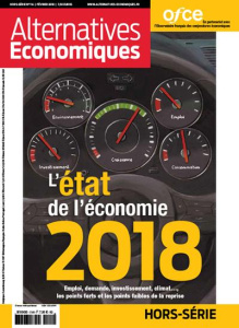 Alternatives économiques Hors-série N° 114, février 2018 : L'état de l'économie 2018 - Duval Guillaume