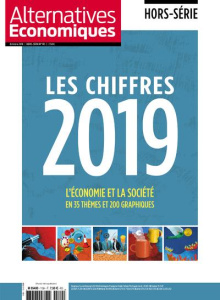Alternatives économiques Hors série N° 115, octobre 2018 : Les chiffres 2019. L'économie et la socié - Chevallier Marc