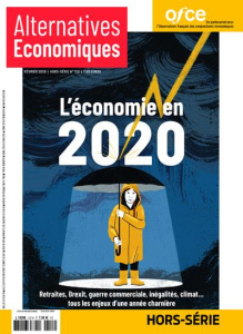 Alternatives économiques Hors-série N° 120, février 2020 : L'économie en 2020 - Chevallier Marc