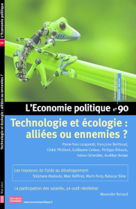 L'Economie politique N° 90, mai 2021 : Technologie et écologie : alliées ou ennemies ? - Longaretti Pierre-Yves ; Berthoud Françoise ; Phil