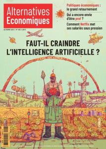 Alternatives économiques N° 416, octobre 2021 : Faut-il craindre l'intelligence artificielle ? - Chevallier Marc