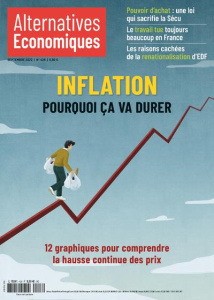Alternatives économiques N° 426, septembre 2022 : Inflation. Pourquoi ça va durer - Chevallier Marc