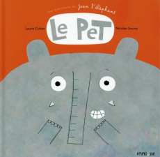 Le pet. Une aventure de Jean l'éléphant - Cohen Laurie ; Gouny Nicolas