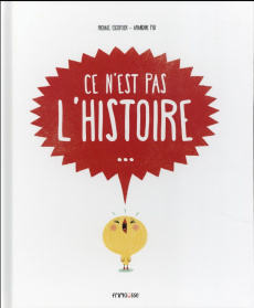 Ce n'est pas l'histoire - Escoffier Michaël ; Piu Amandine