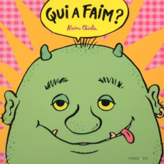 Qui a faim ? - Chiche Alain