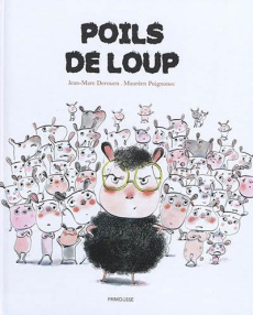 Poils de loup - Derouen Jean-Marc ; Poignonec Maurèen