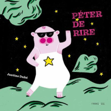 Péter de rire - Duhé Justine