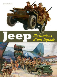 Jeep, illustrations d'une légende - Hadacek Jérome