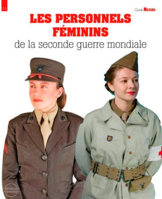 Femmes sous l'uniforme 1939-1945 - Charbonnier Philippe