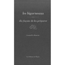Les bigorneaux. Dix façons de les préparer - Le Houérou Gwenaël