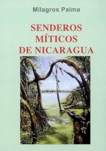 SENDEROS MITICOS DE NICARAGUA - PALMA MILIGROS