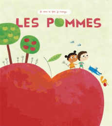 Les pommes - Lévêque Anne-Claire ; Gouny Nicolas