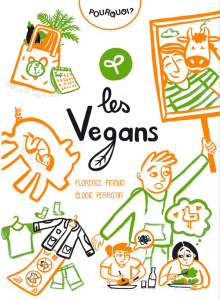 Les Végans - Pinaud Florence ; Perrotin Elodie