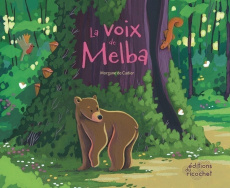 La voix de Melba - Cadier Morgane de