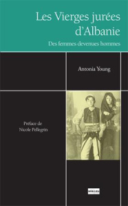 Les vierges jurées d'Albanie - Young Antonia