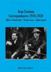 Cahiers Jean Cocteau N° 17 : Correspondance 1910-1920 - Gullentops David