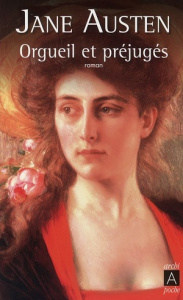 Orgueil et préjugés - Austen Jane ; Privat Jean