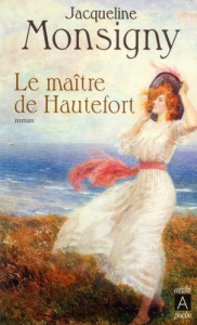 Le maitre de Hautefort - Monsigny Jacqueline