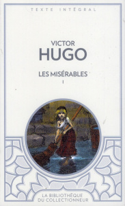Les Misérables / Tome 1 - Hugo Victor