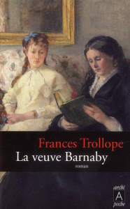 La veuve Barnaby - Trollope Frances Eléonore ; Tardieu Ambroise ; Bar