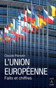 L'union européenne l'essentiel - Perrotin Claude