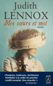 Mes soeurs et moi - Lennox Judith ; Cruvellier Thierry