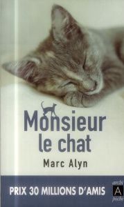 Monsieur le chat - Alyn Marc