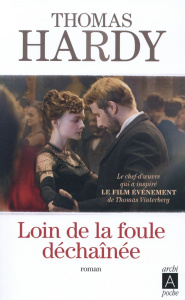 Loin de la foule déchainée - Hardy Thomas ; Zeys Mathilde