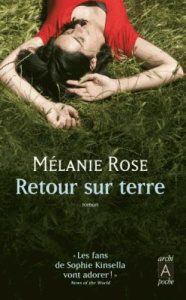 Retour sur terre - Rose Melanie ; Momont Danièle