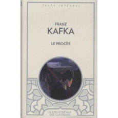 Le procès - Kafka Franz ; Kaempfer Stefan