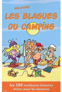 Les meilleures blagues du camping - Lebrun Sébastien